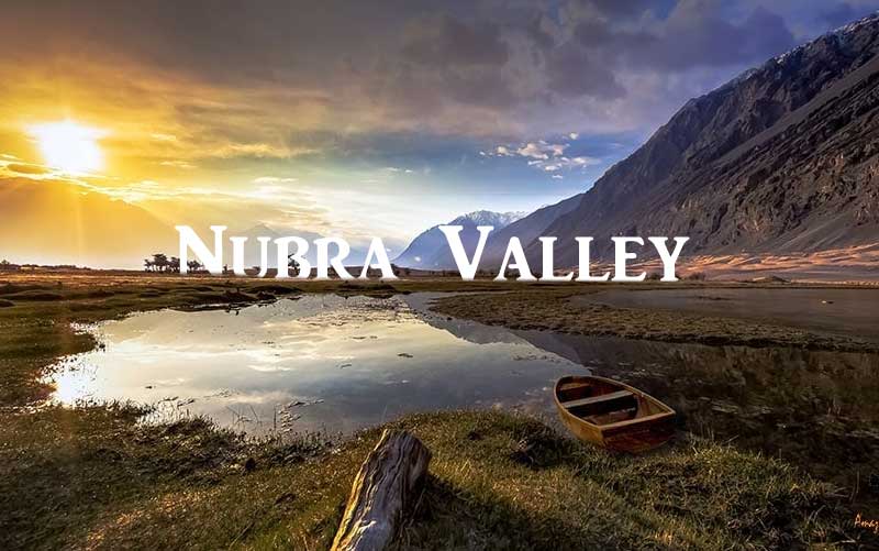 Nubra valley Tourism, Nubra valley Tourist Places